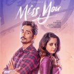 All About “Miss You” (2024: Siddharth’s Comeback in a Romantic Comedy)